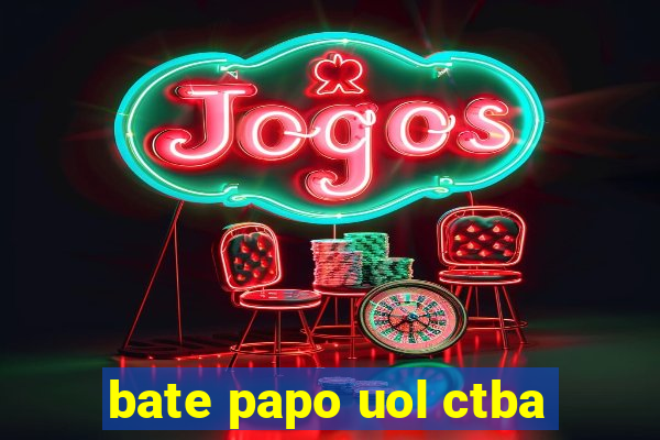 bate papo uol ctba